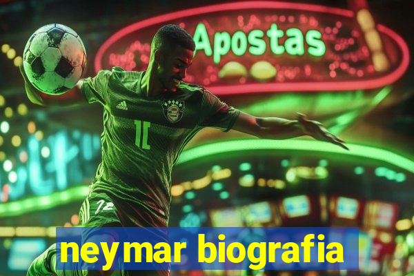 neymar biografia